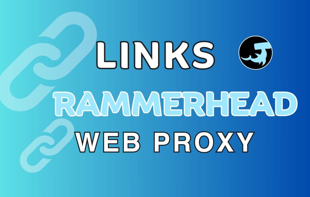 Rammerhead Web Proxy links